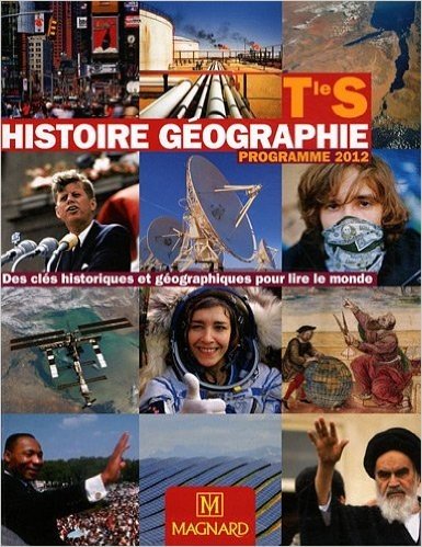 Histoire géographie Tle S Des clés historiques : Programme 2012