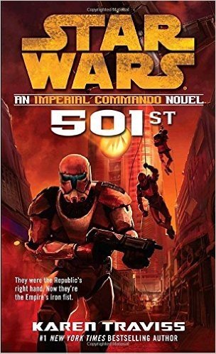 Star Wars 501st: An Imperial Commando Novel