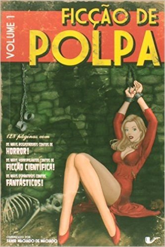 Ficção de Polpa - Volume 01