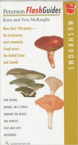 Peterson Flashguides: Mushrooms