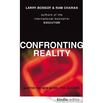 Confronting Reality: Master the New Model for Success [Kindle-editie] beoordelingen