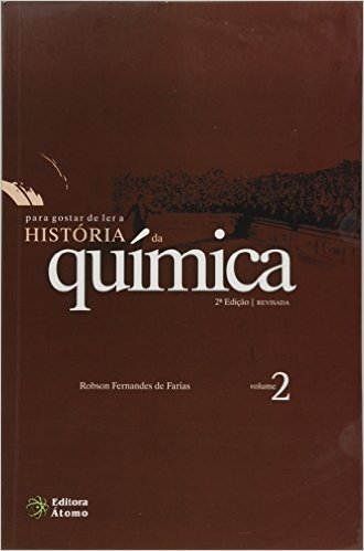 Para Gostar De Ler A Historia Da Quimica - V. 2