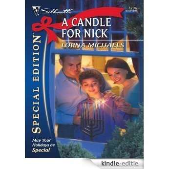 A Candle for Nick (Silhouette Special Edition) [Kindle-editie]