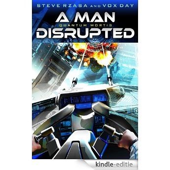QUANTUM MORTIS A Man Disrupted (English Edition) [Kindle-editie]