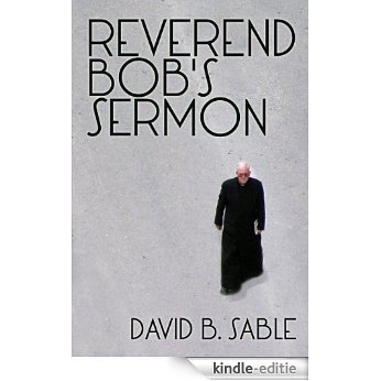 Reverend Bob's Sermon (English Edition) [Kindle-editie]
