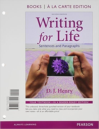 Writing for Life with Access Code: Sentences and Paragraphs