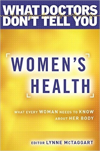Women's Health: What Every Woman Needs to Know about Her Body