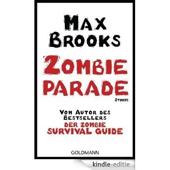 Zombieparade: Storys (German Edition) [Kindle-editie]