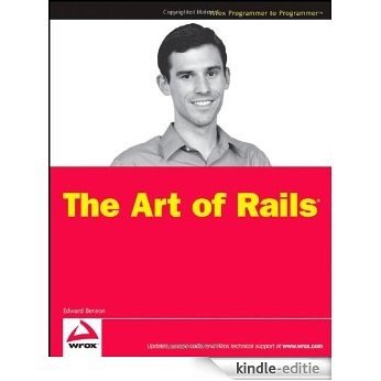 The Art of Rails: The Coming Age of Web Development [Kindle-editie]