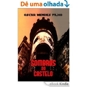 Sombras do Castelo [eBook Kindle]