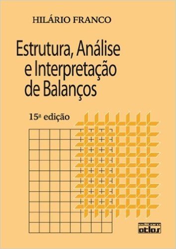 Estrutura, Analise E Interpretacao De Balancos