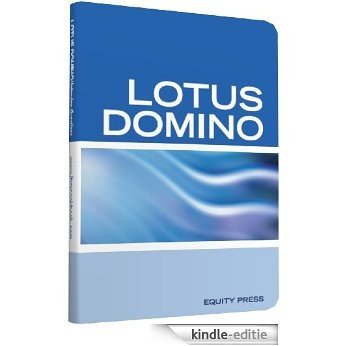 Lotus Domino Programming Interview Questions, Answers, and Explanations: Lotus Domino Certification Review (English Edition) [Kindle-editie]