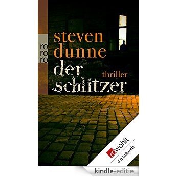 Der Schlitzer (German Edition) [Kindle-editie]