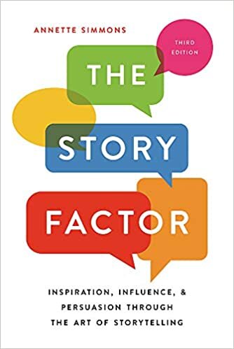 indir The Story Factor: Inspiration, Influence, and Persuasion through the Art of Storytelling