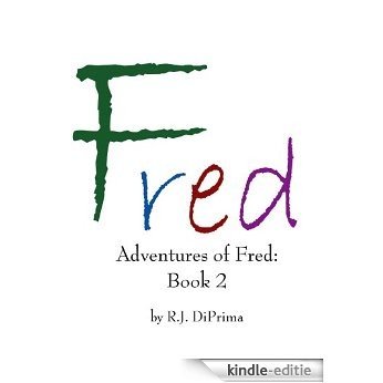 Adventures of Fred: Book 2 (English Edition) [Kindle-editie]