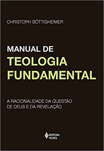 Manual de Teologia Fundamental