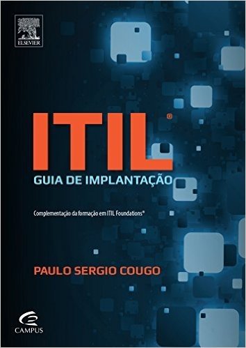 ITIL. Guia de Implantação