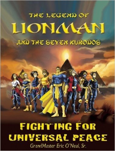 The Legend of Lionman and the Seven Kurodos: Fighting for Universal Peace