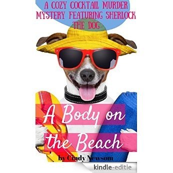 COZY MYSTERIES: Cozy Animal Mystery: A Body on the Beach (Women Sleuths, Dog Mysteries, Culinary Mystery, Detective Mysteries, Murder Mystery) (English Edition) [Kindle-editie]