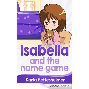 Isabella and the name game (English Edition) [Kindle-editie]