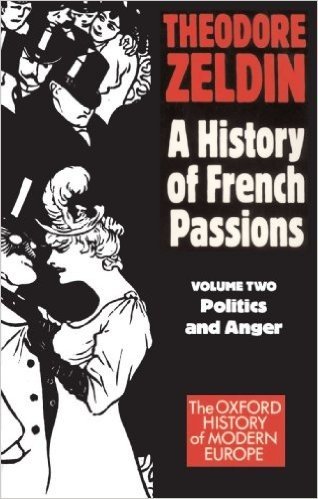 France, 1848-1945: Politics and Anger