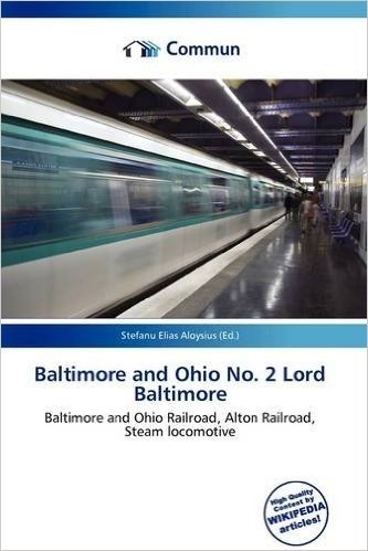 Baltimore and Ohio No. 2 Lord Baltimore