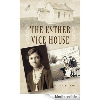 The Esther Vice House (English Edition) [Kindle-editie]