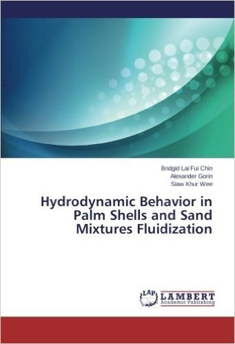 Hydrodynamic Behavior in Palm Shells and Sand Mixtures Fluidization