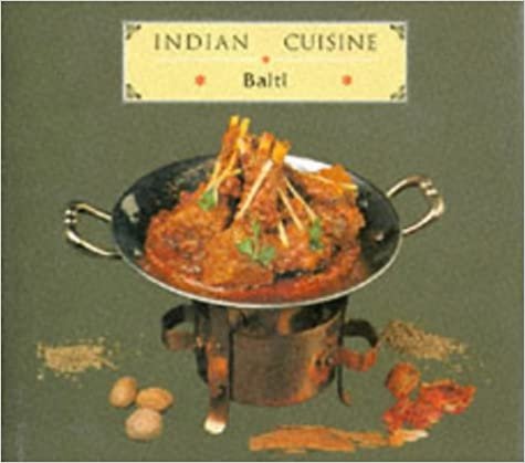 Indian Cuisine: Balti