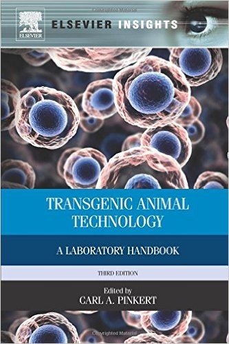 Transgenic Animal Technology: A Laboratory Handbook baixar