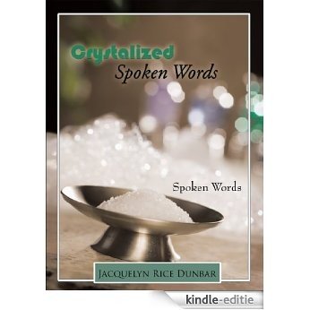 Crystalized Spoken Words (English Edition) [Kindle-editie]
