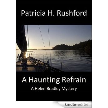 A Haunting Refrain: A Helen Bradley Mystery (Helen Bradley Mysteries Book 4) (English Edition) [Kindle-editie]