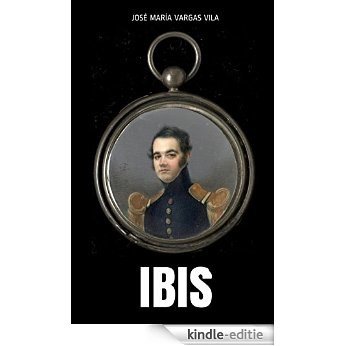 Ibis (Spanish Edition) [Kindle-editie]
