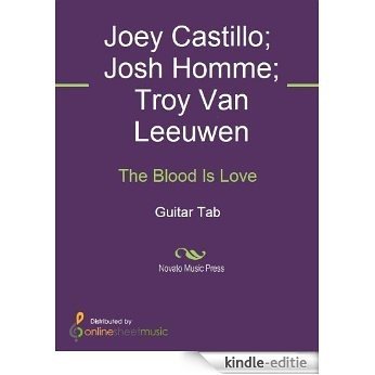 The Blood Is Love [Kindle-editie]