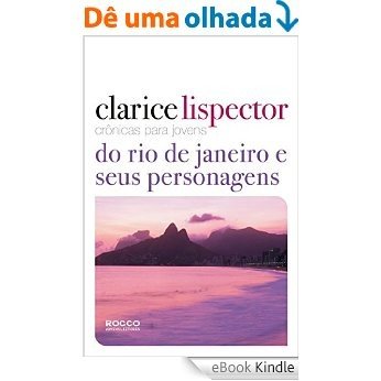 Crônicas para jovens: do Rio de Janeiro e seus personagens [eBook Kindle]