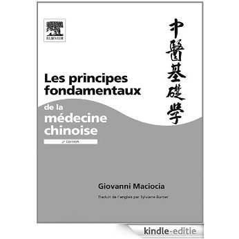 Les principes fondamentaux de la médecine chinoise [Kindle-editie]