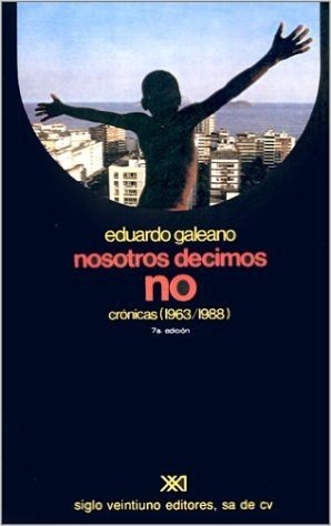 Nosotros Decimos No Cronicas (1963-1988) baixar