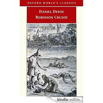 Robinson Crusoe (Oxford World's Classics) [Kindle-editie] beoordelingen