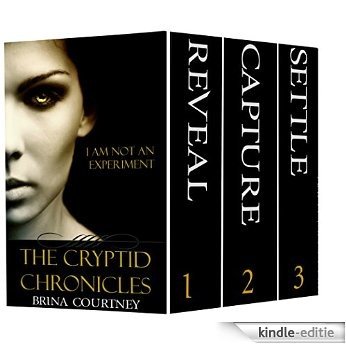 The Complete Cryptid Chronicles Series (Shay and Hugh Books 1-3) (Cryptid Tales) (English Edition) [Kindle-editie]