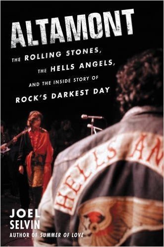 Altamont: The Rolling Stones, the Hells Angels, and the Inside Story of Rock's Darkest Day baixar