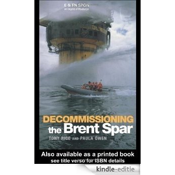 Decommissioning the Brent Spar [Kindle-editie]