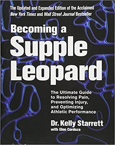 indir Becoming a Supple Leopard: The Ultimate Guide to Resolving Pain, Preventing Injury, and Optimizing Athletic (2015)
