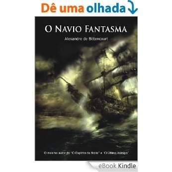 O Navio Fantasma [eBook Kindle]