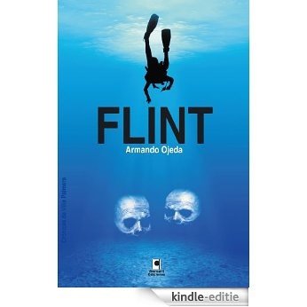 Flint. Crónicas de Villa Palmera (Spanish Edition) [Kindle-editie]