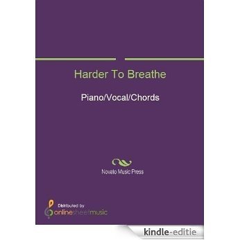 Harder To Breathe [Kindle-editie]