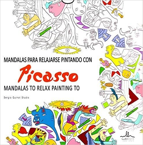 Mandalas para Relajarse Pintando con Picasso / Mandalas to Relax Painting to Picasso