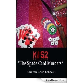Kill 52 - The Spade Card Murders (English Edition) [Kindle-editie] beoordelingen
