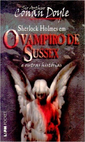 O Vampiro De Sussex E Outras Histórias - Coleção L&PM Pocket