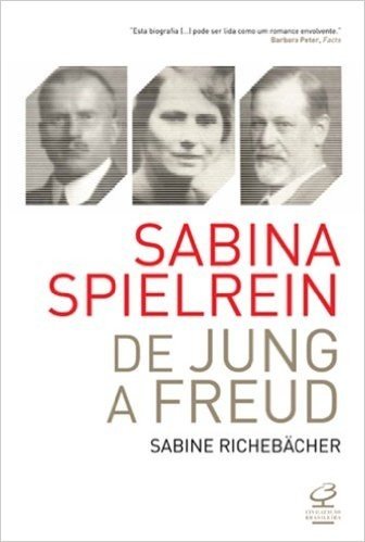Sabina Spielrein. De Jung a Freud