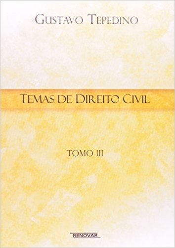 Temas De Direito Civil - Tomo 3